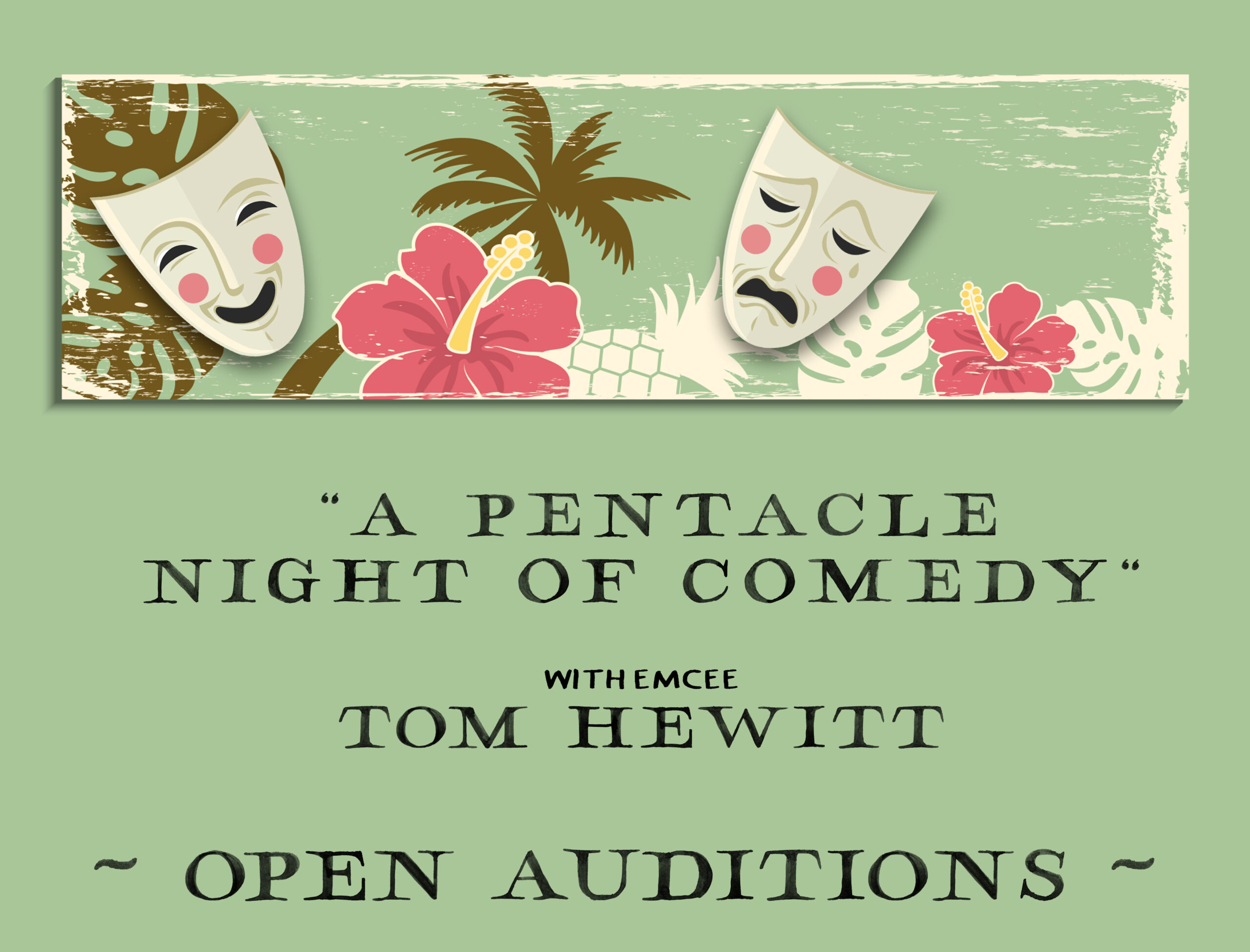 Auditions for “A Pentacle Evening of Comedy”