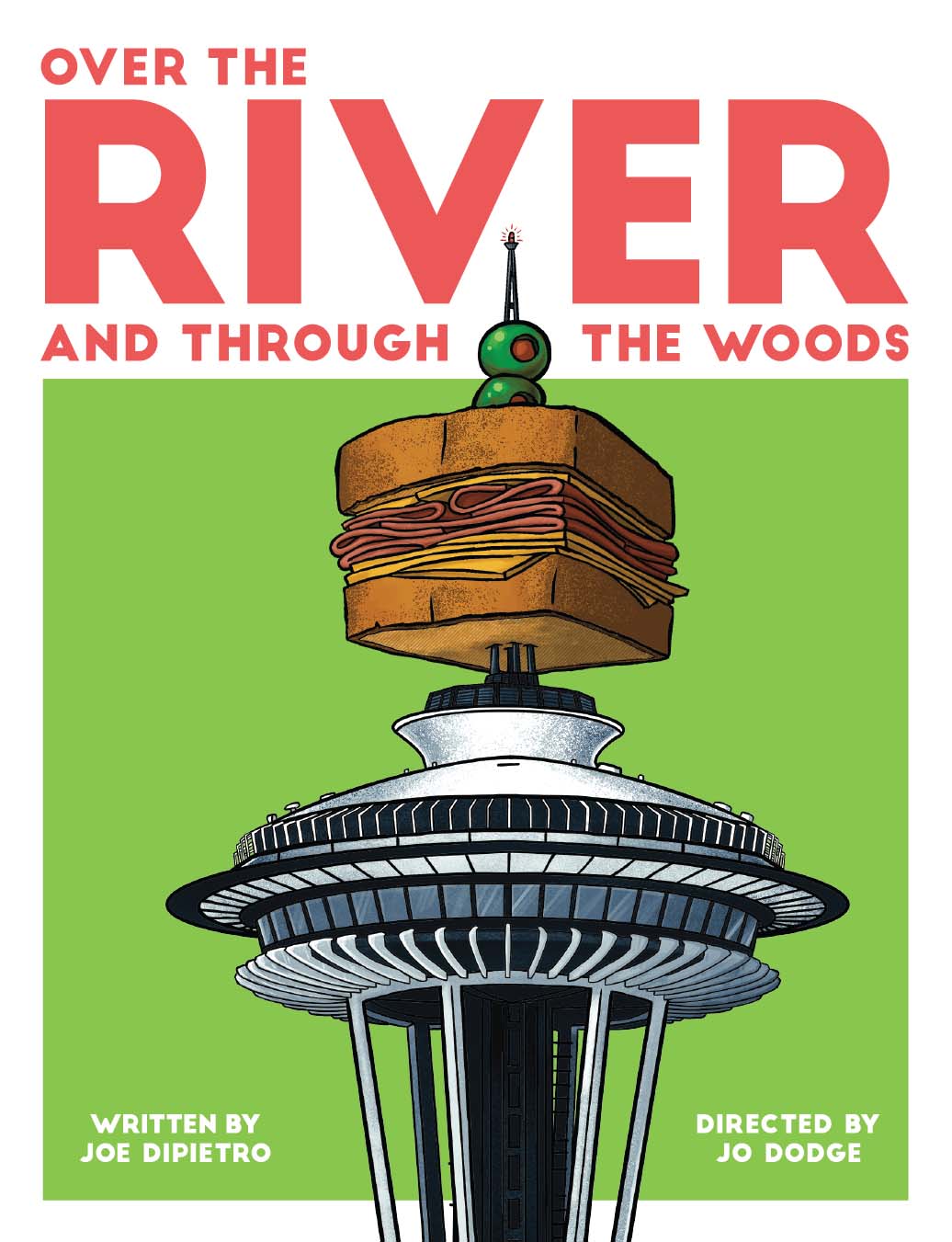 Modern comedy Over the River and Through the Woods runs Feb. 4-26